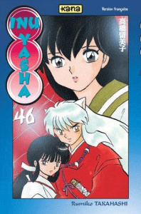 Inu-Yasha Tome 46 - Takahashi Rumiko ; Gesell Sébastien