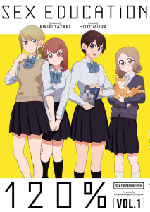 Sex Education 120% Tome 1 - Takaki Kikiki ; Hotomura