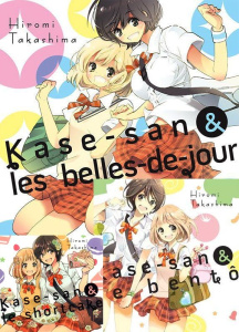 Kase-san : Pack en 3 volumes : Tome 1 à 3. Dont Tome 1 offert - Takashima Hiromi ; Draelants Guillaume ; Giraud Yo