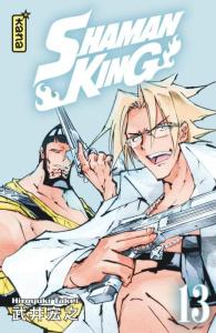 Shaman King - Star Edition Tome 13 - Takei Hiroyuki ; Gesell Sébastien ; Gicquel Rodolp