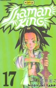 Shaman King Tome 17 - Takei Hiroyuki ; Gesell Sébastien