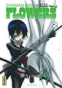 Shaman King Flowers Tome 2 - Takei Hiroyuki ; Gicquel Rodolphe ; Montésinos Eri
