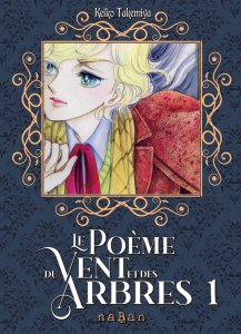 Le Poème du Vent et des Arbres Tome 1 . Edition collector - Takemiya Keiko ; Even Ariane ; Chinarro Célia