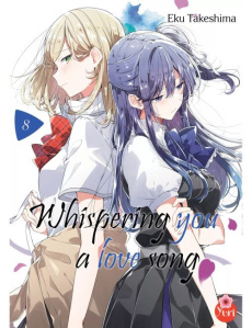 Whispering you a love song Tome 8 - Takeshima Eku ; Draelents Guillaume ; Leyssène Jea