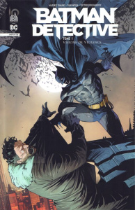 Batman Detective Infinite Tome 1 : Visions de violence - Tamaki Mariko ; Mora Dan ; Bogdanovic Viktor ; Dav
