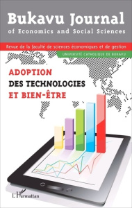 Bukavu Journal of Economics and Social Sciences N° 3 : Adoption des technologies et bien-être - TAMBWE KITENGE EDDIE