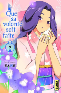 Que sa volonté soit faite Tome 9 - Wakaki Tamiki ; Simon Pascale