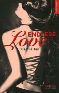 Endless love Tome 1 - Tan Cecilia ; Hugo Caroline de