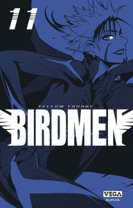 Birdmen Tome 11 - Tanabe Yellow ; Fujimoto Satoko