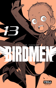 Birdmen Tome 13 - Tanabe Yellow ; Fujimoto Satoko