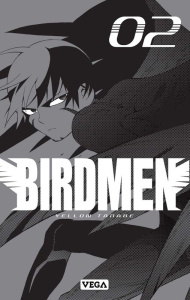 Birdmen Tome 2 - Tanabe Yellow ; Fujimoto Satoko