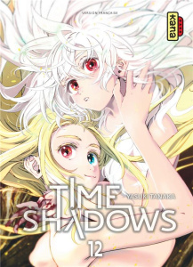 Time Shadows Tome 12 - Tanaka Yasuki ; Lucas Sophie ; Montésinos Eric
