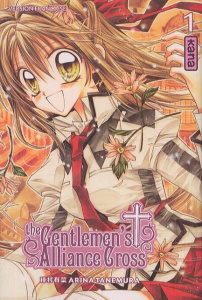 The Gentlemen's Alliance Cross Tome 1 - Tanemura Arina ; Raillard Misato