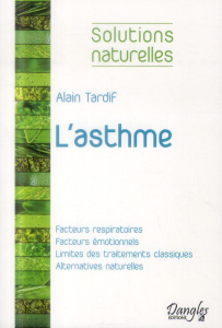 L'asthme - Tardif Alain