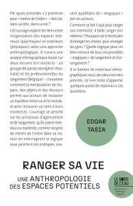 Ranger sa vie. Une anthropologie des espaces potentiels - Tasia Edgar