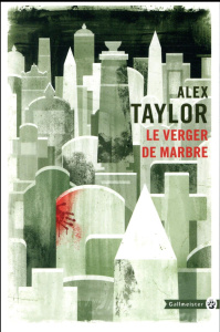 Le verger de marbre - Taylor Alex ; Pons-Reumaux Anatole