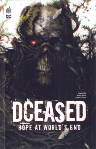 DCeased : Hope At World's End - Taylor Tom ; Failla Marco ; Guedes Renato