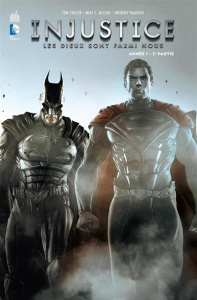 Injustice : Les Dieux sont parmis nous Tome 2 - Taylor Tom ; Miller Mike S. ; Raapack Jheremy ; Da