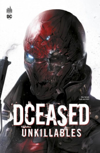 Dceased : Unkillables - Taylor Tom ; Mostert Karl