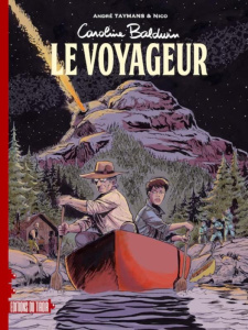 Caroline Baldwin : Le voyageur - Taymans André ; Nico