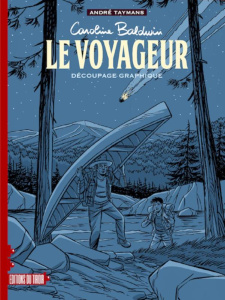 Caroline Baldwin : Le voyageur. Découpage graphique, Edition limitée - Taymans André