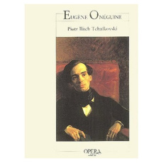 Eugène Onéguine - Tchaïkovski Piotr-Ilitch ; Segond André