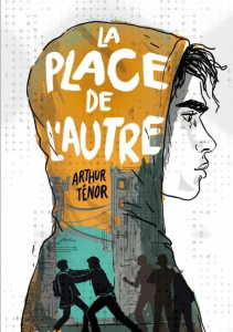 La place de l'autre - Ténor Arthur