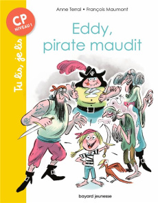 Eddy, pirate maudit - Terral Anne ; Maumont François