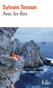 Avec les fées - Tesson Sylvain