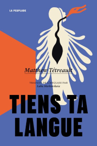 Tiens ta langue - Tétreault Matthew ; Markovskaia Luba