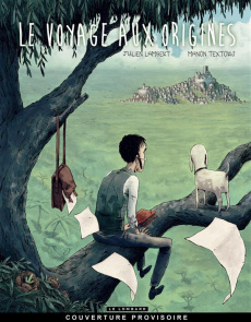 Edwin . Le voyage aux origines - Textoris Manon ; Lambert Julien