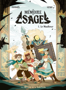 La Mémoire de Sage. Tome 1, Le Maalkour - THANAEL/GENKI