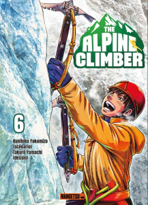 The Alpine Climber Tome 6 - Yokomizo Kunihiko ; Yamaji Takuro ; Delforge Mayri