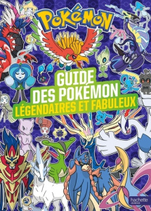 Guide des Pokémon légendaires et fabuleux - THE POKEMON COMPANY