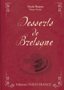 Desserts de Bretagne - Thépaut Nicole