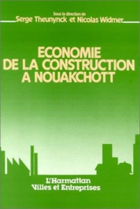 Economie de la construction à Nouakchott - Theunynck Serge