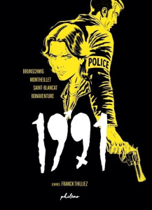 1991 - Thilliez Franck ; Brunschwig Luc ; Montheillet Mic