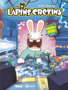 The Lapins Crétins Tome 12 : Mega bug - THITAUME/PRIOU