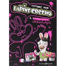 The Lapins Crétins Tomes 4 à 6 - THITAUME/PUJOL