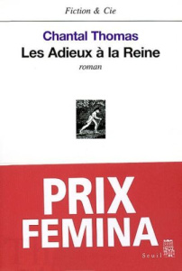 Les adieux à la Reine - Thomas Chantal