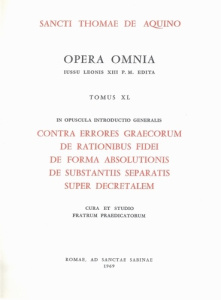 Opera omnia. Tome 40 - THOMAS D'AQUIN