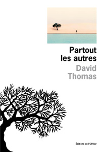Partout les autres - Thomas David