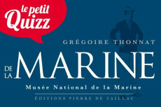 Petit quizz de la marine française - Thonnat Grégoire