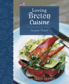 AIMER LA CUISINE DE BRETAGNE - THOREL/HERLEDAN