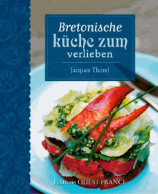 AIMER LA CUISINE DE BRETAGNE - THOREL/HERLEDAN