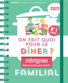 Agenda On fait quoi pour le dîner ? Edition 2023 - Thuillez Emilie