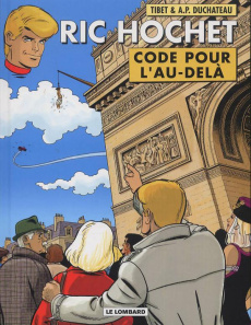 Ric Hochet Tome 75 : Code pour l'au-delà - DUCHATEAU/TIBET