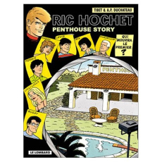 Ric Hochet Tome 66 : Penthouse Story - Duchâteau André-Paul