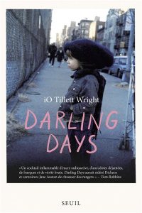 Darling days - Tillet Wright Io ; Recoursé Charles