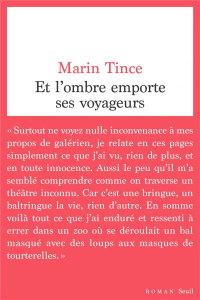 Et l'ombre emporte ses voyageurs - Tince Marin
